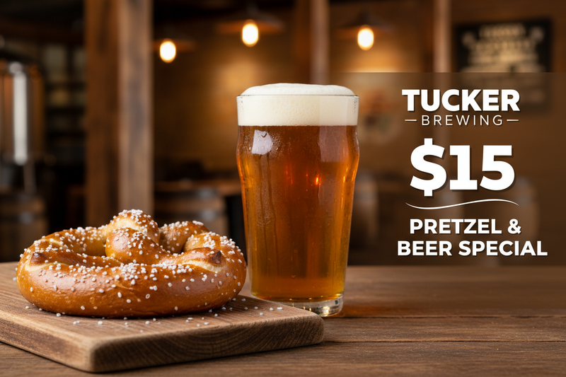 generate a banner for this event of tucker brewing $15 Pretzel & Beer Special!